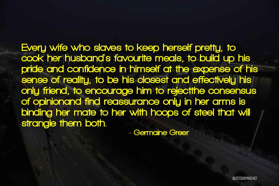 Best Husband And Wife Relationship Quotes By Germaine Greer