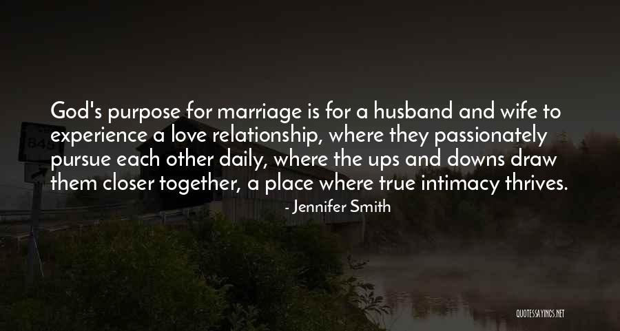 Best Husband And Wife Relationship Quotes By Jennifer Smith