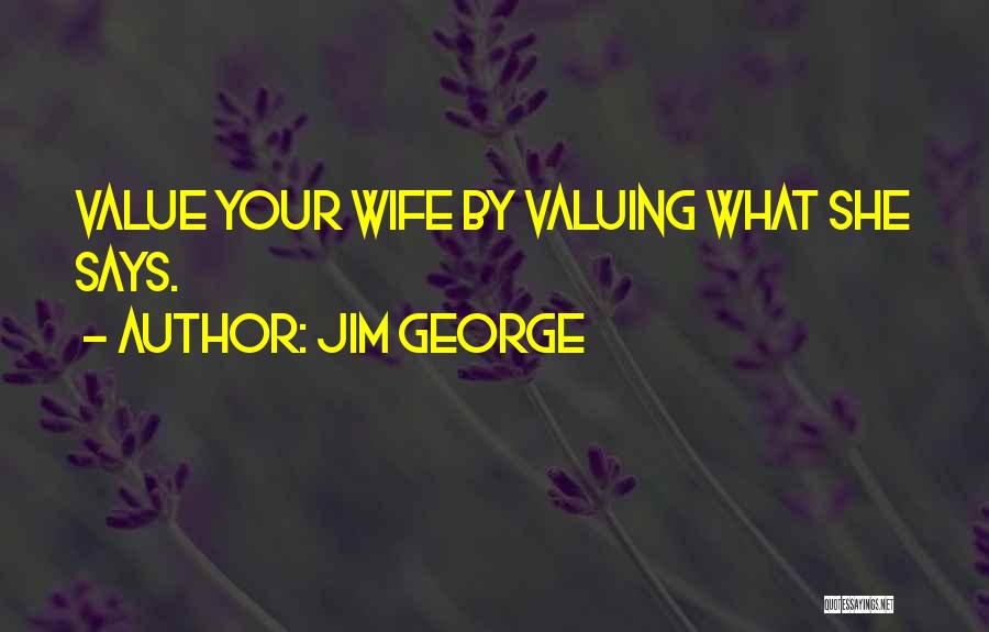Best Husband And Wife Relationship Quotes By Jim George