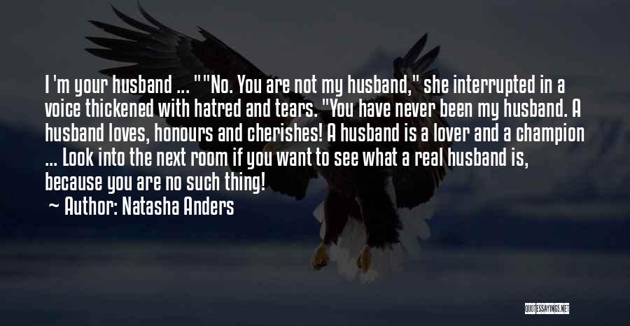 Best Husband And Wife Relationship Quotes By Natasha Anders