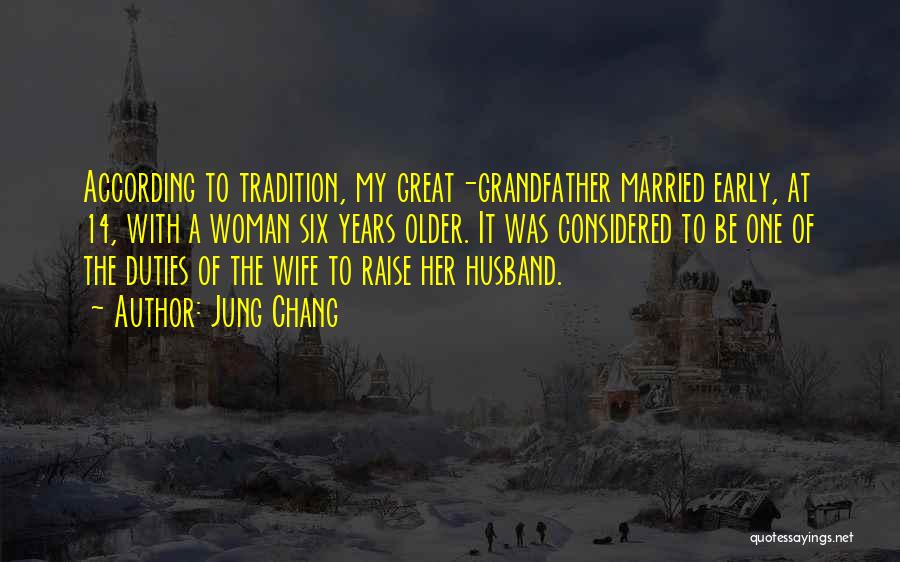 Best Husband Ever Quotes By Jung Chang