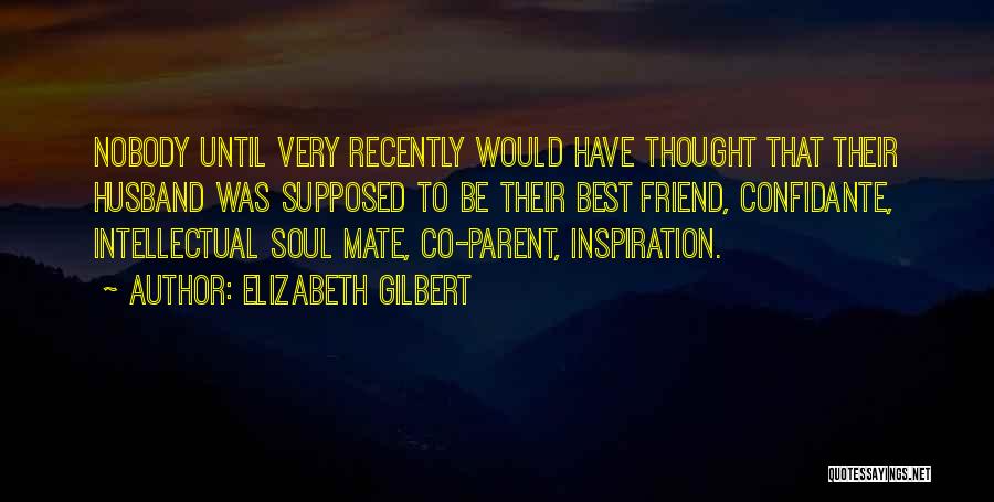 Best Husband Quotes By Elizabeth Gilbert