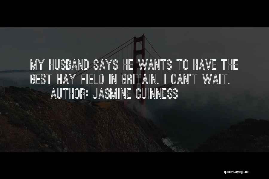 Best Husband Quotes By Jasmine Guinness