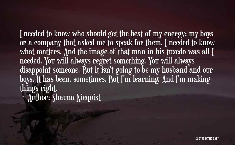 Best Husband Quotes By Shauna Niequist