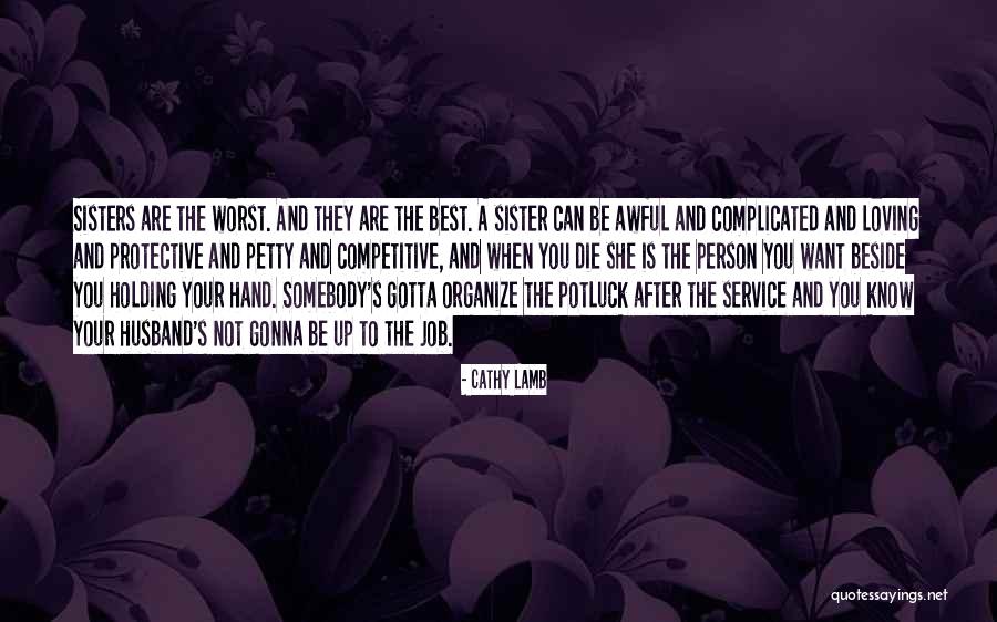 Best Husband To Be Quotes By Cathy Lamb Best Husband To Be Quotes By Cathy Lamb