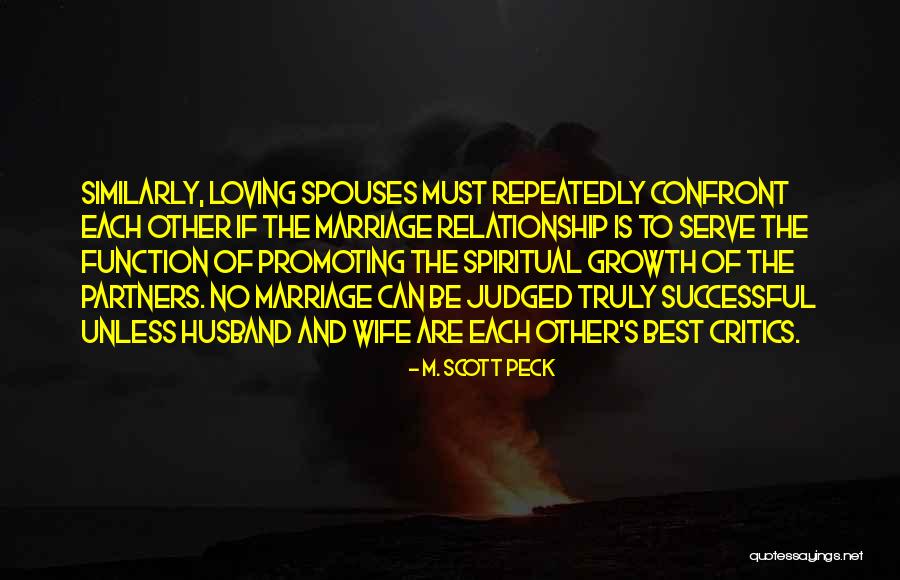 Best Husband To Be Quotes By M. Scott Peck Best Husband To Be Quotes By M. Scott Peck