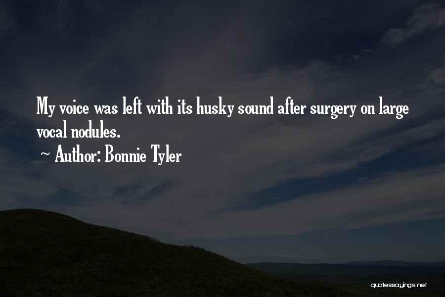 Best Husky Quotes By Bonnie Tyler