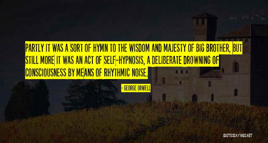 Best Hymn Quotes By George Orwell Best Hymn Quotes By George Orwell