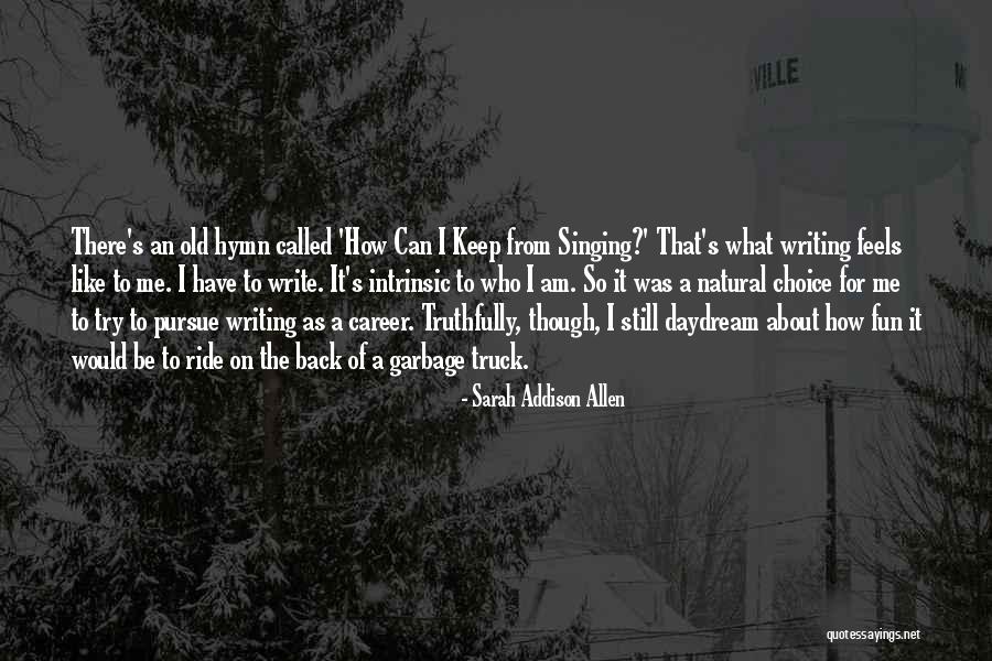 Best Hymn Quotes By Sarah Addison Allen Best Hymn Quotes By Sarah Addison Allen