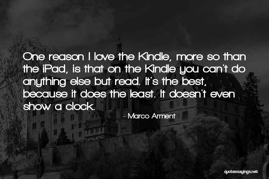 Best I Can Do Quotes By Marco Arment