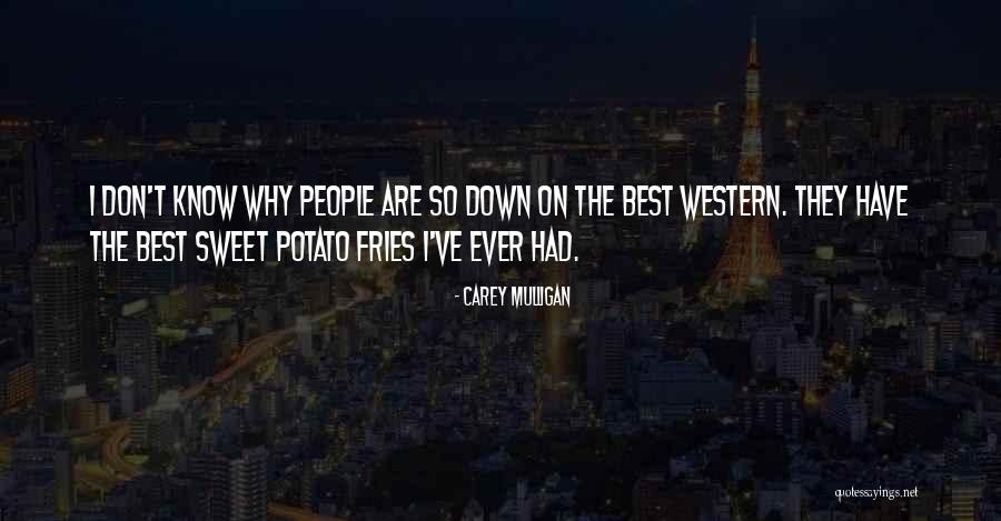Best I Ever Had Quotes By Carey Mulligan Best I Ever Had Quotes By Carey Mulligan