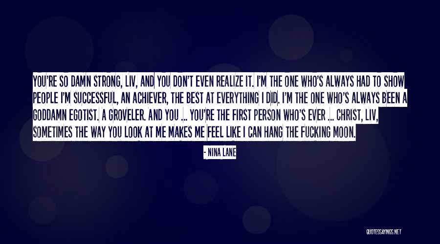 Best I Ever Had Quotes By Nina Lane Best I Ever Had Quotes By Nina Lane