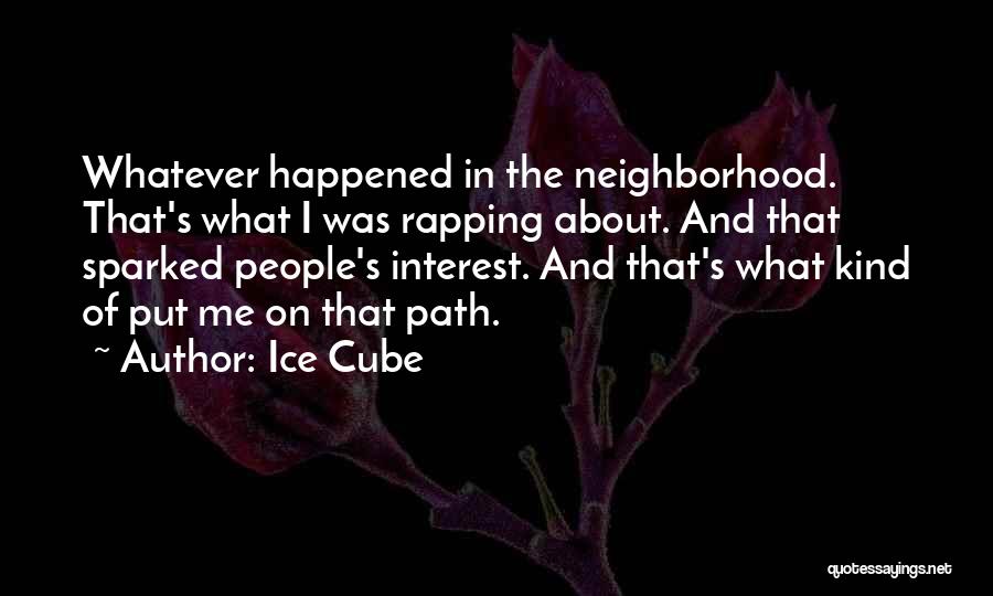 Best Ice Cube Rap Quotes By Ice Cube