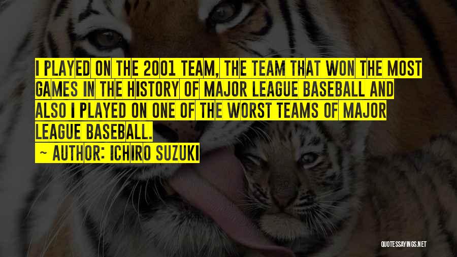 Best Ichiro Suzuki Quotes By Ichiro Suzuki