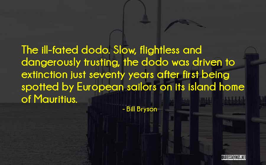 Best Ill Bill Quotes By Bill Bryson Best Ill Bill Quotes By Bill Bryson