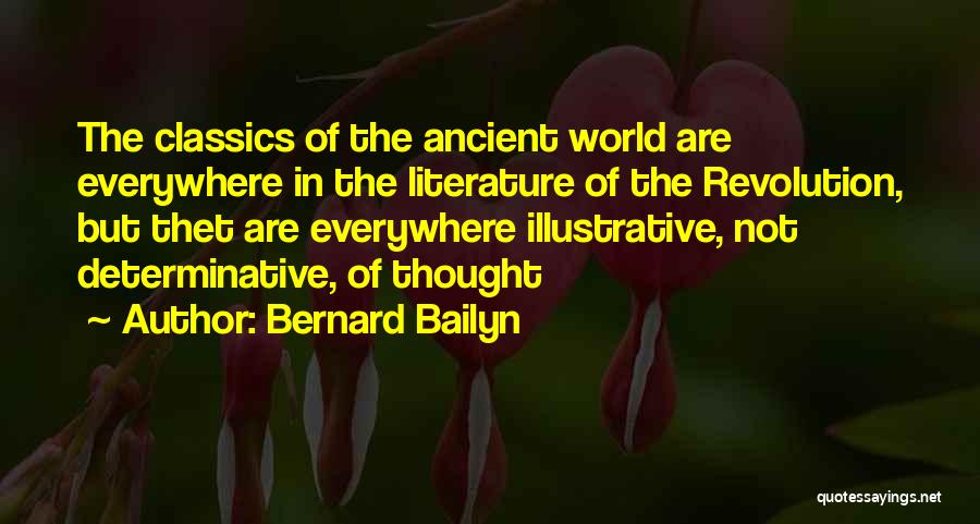 Best Illustrative Quotes By Bernard Bailyn