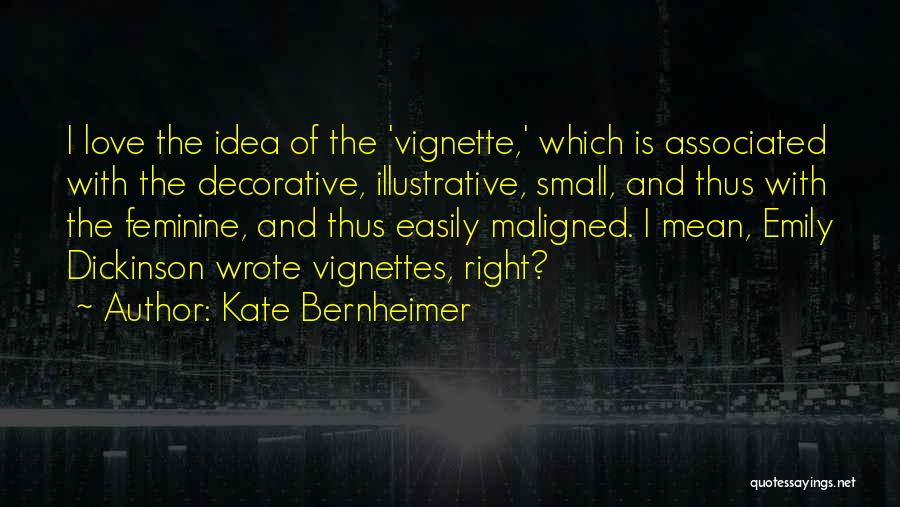 Best Illustrative Quotes By Kate Bernheimer