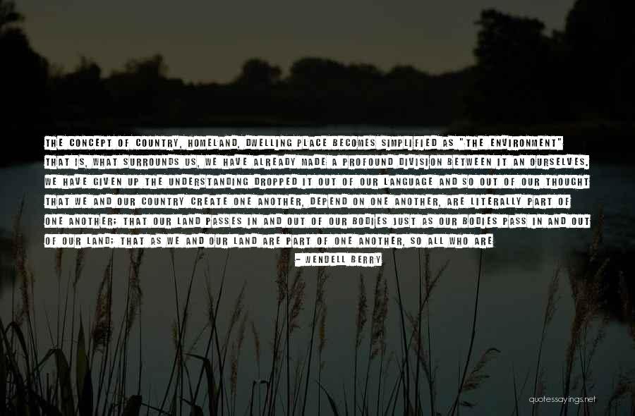 Best Images Of Life With Quotes By Wendell Berry Best Images Of Life With Quotes By Wendell Berry