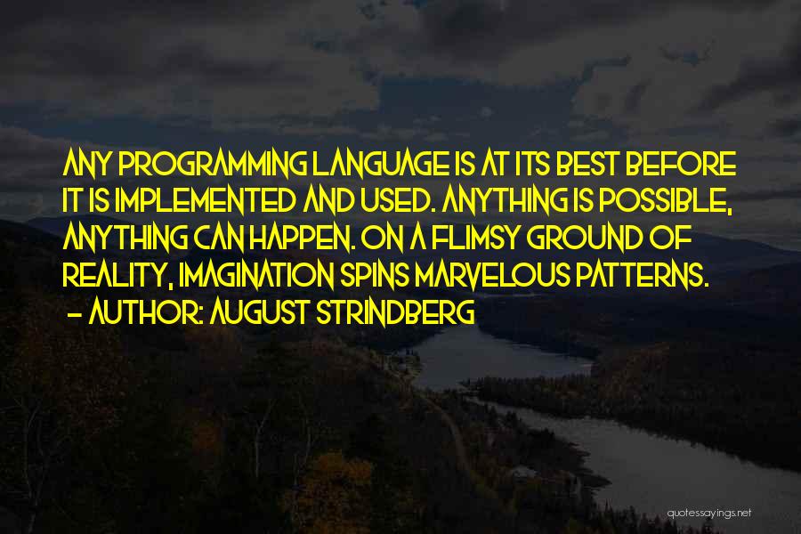 Best Imagination Quotes By August Strindberg