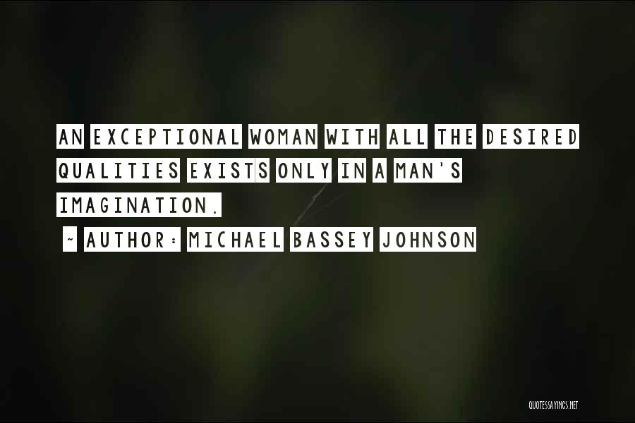 Best Imagination Quotes By Michael Bassey Johnson