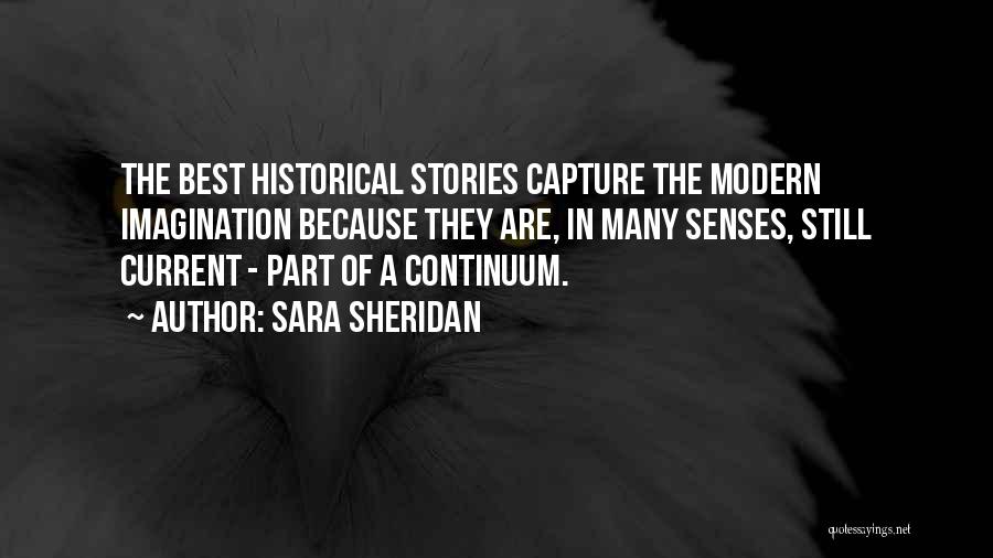 Best Imagination Quotes By Sara Sheridan