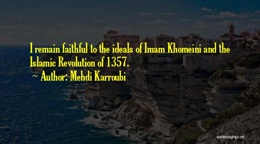 Best Imam Quotes By Mehdi Karroubi