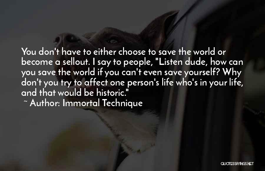 Best Immortal Technique Quotes By Immortal Technique