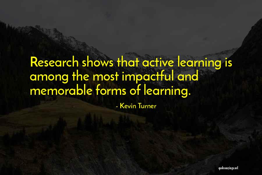 Best Impactful Quotes By Kevin Turner