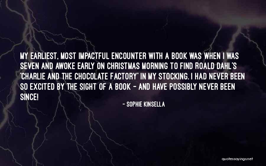 Best Impactful Quotes By Sophie Kinsella