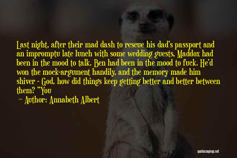 Best Impromptu Quotes By Annabeth Albert