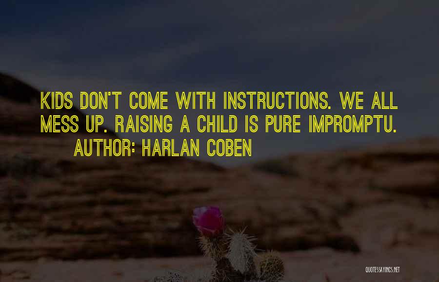 Best Impromptu Quotes By Harlan Coben