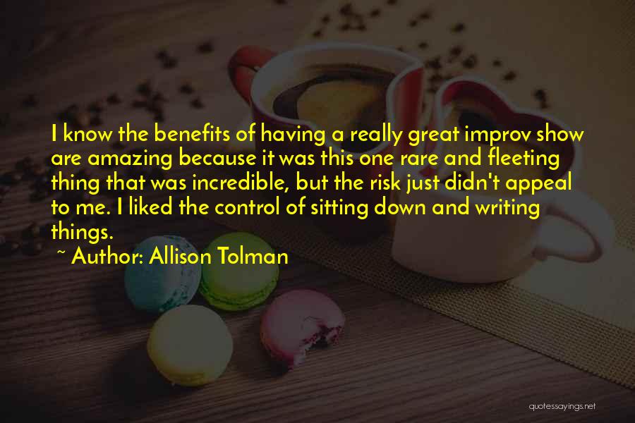 Best Improv Quotes By Allison Tolman