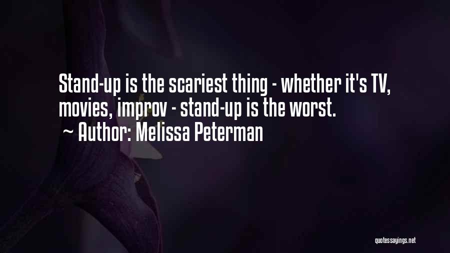 Best Improv Quotes By Melissa Peterman