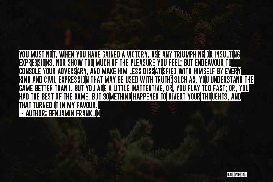 Best In Game Quotes By Benjamin Franklin