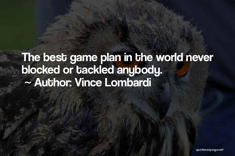 Best In Game Quotes By Vince Lombardi