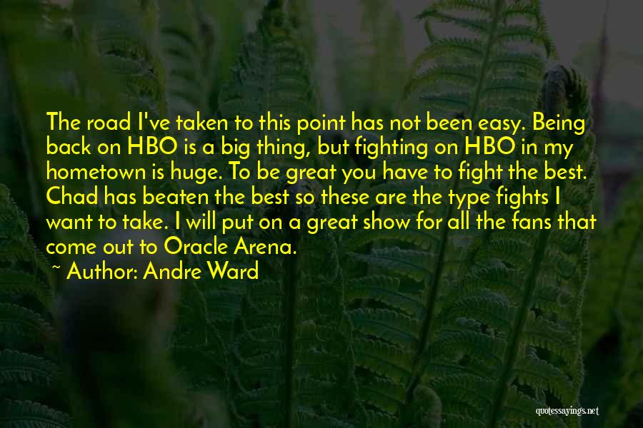 Best In Show Quotes By Andre Ward