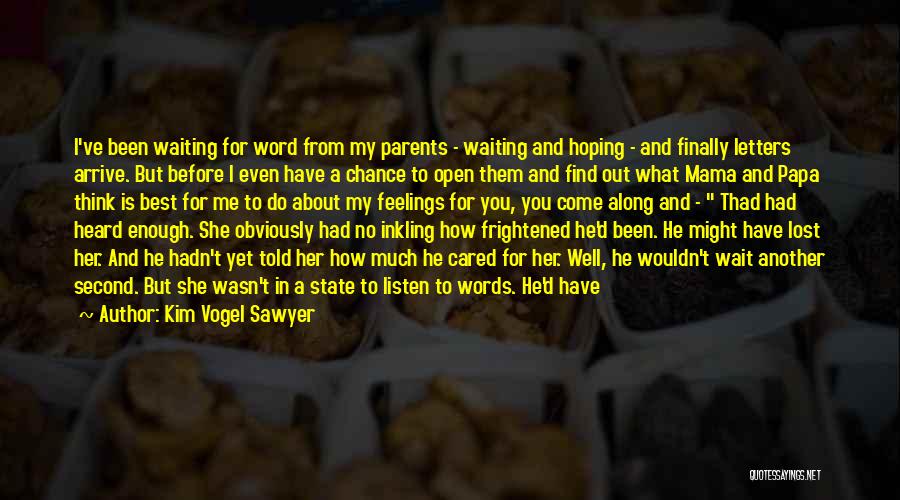 Best In Show Quotes By Kim Vogel Sawyer