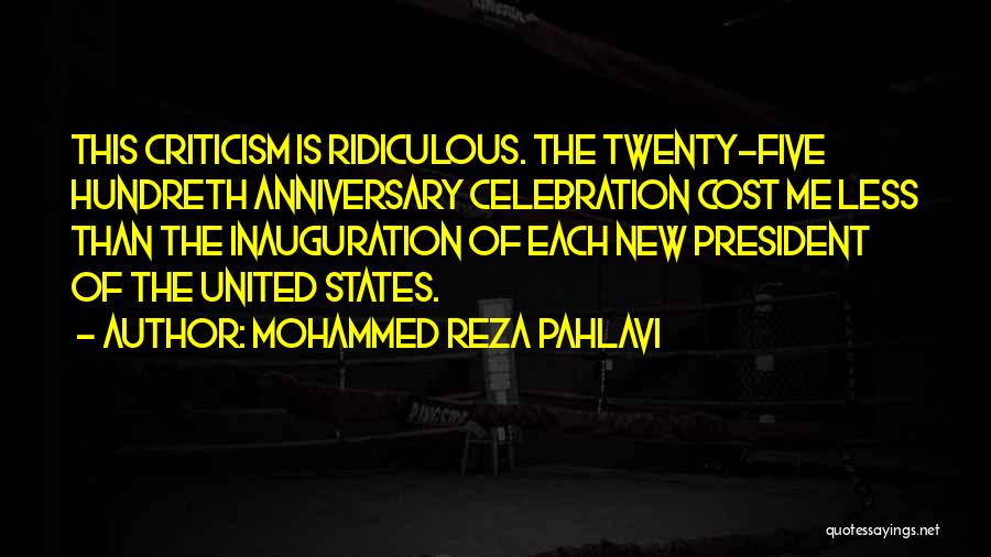 Best Inauguration Quotes By Mohammed Reza Pahlavi