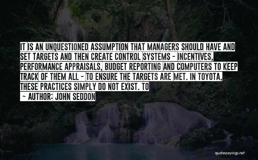 Best Incentives Quotes By John Seddon