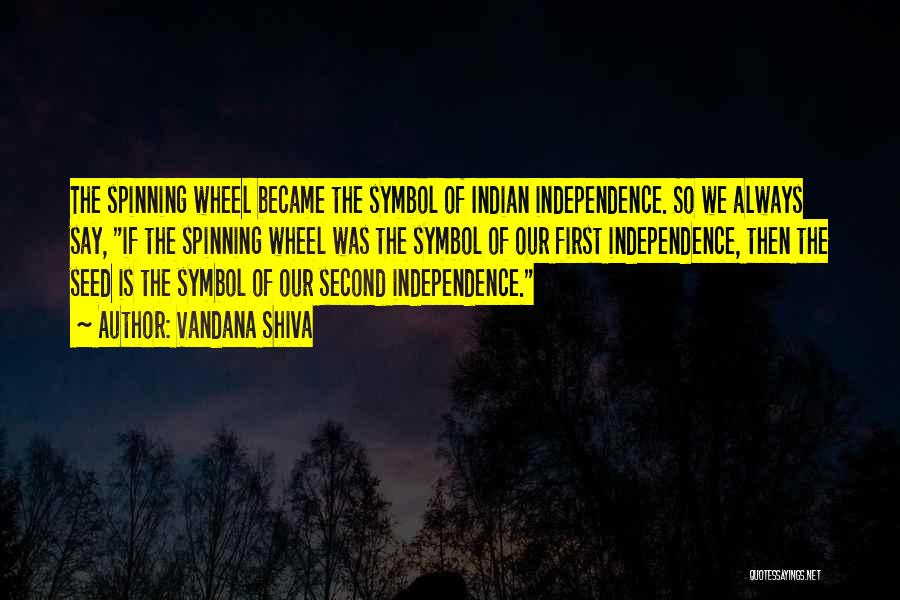 Best Indian Independence Quotes By Vandana Shiva