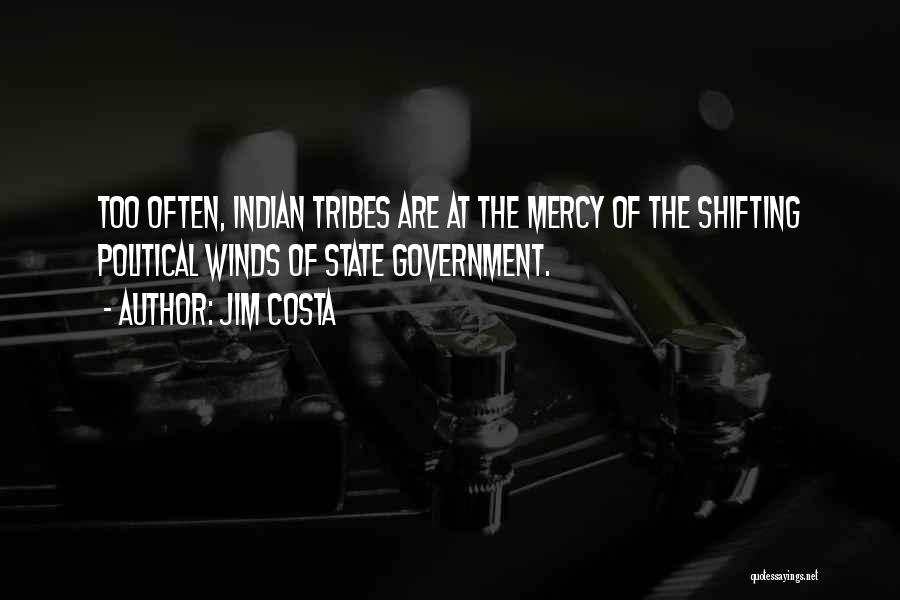 Best Indian Political Quotes By Jim Costa