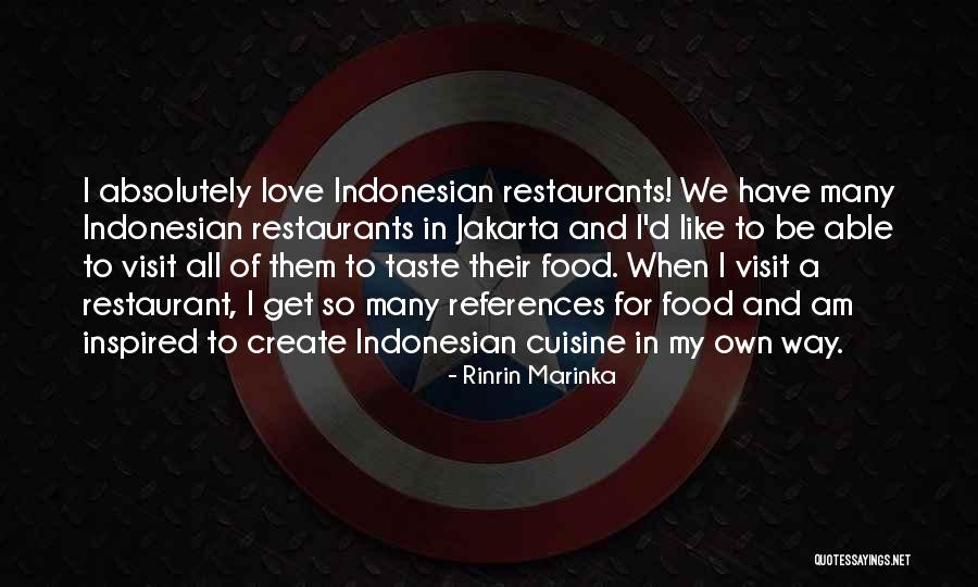 Best Indonesian Love Quotes By Rinrin Marinka