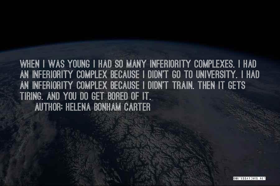 Best Inferiority Quotes By Helena Bonham Carter
