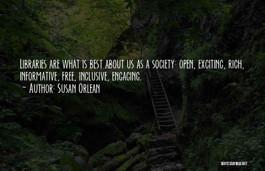 Best Informative Quotes By Susan Orlean