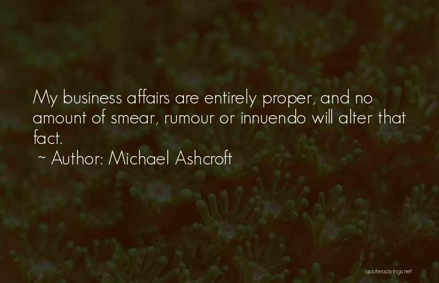 Best Innuendo Quotes By Michael Ashcroft