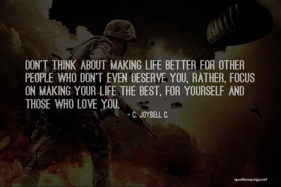 Best Inspirational And Love Quotes By C. JoyBell C.