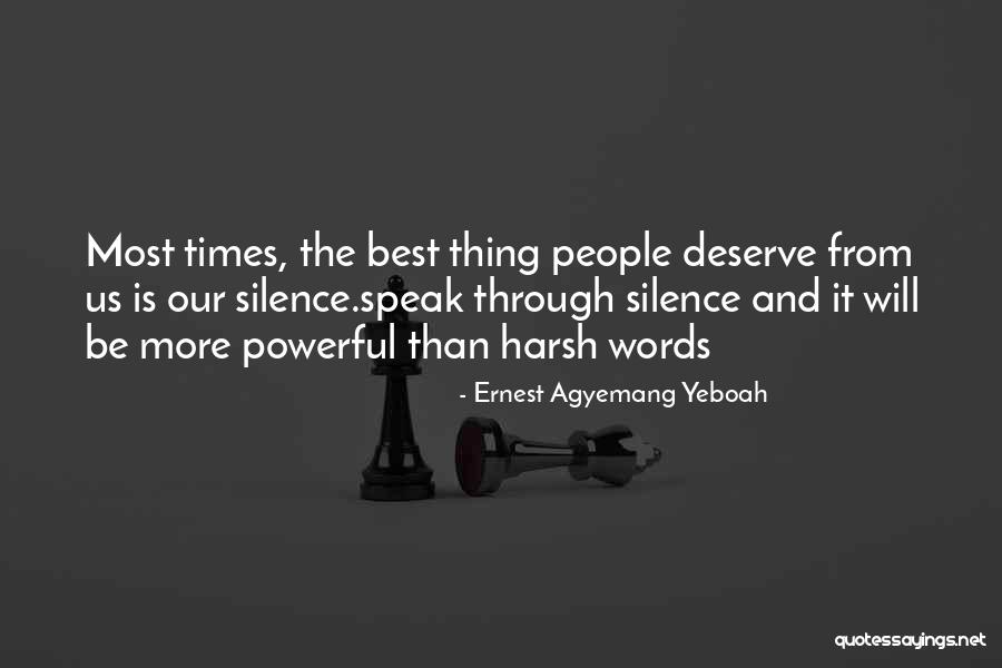 Best Inspirational And Love Quotes By Ernest Agyemang Yeboah