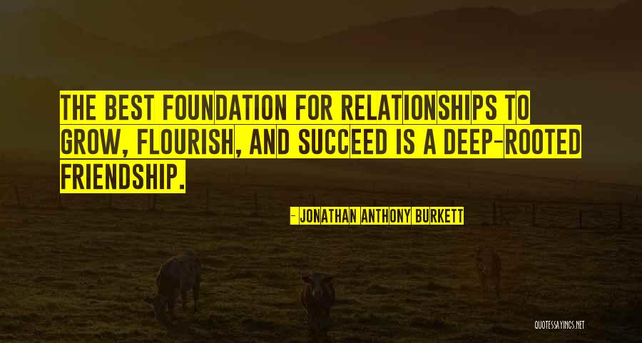 Best Inspirational And Love Quotes By Jonathan Anthony Burkett