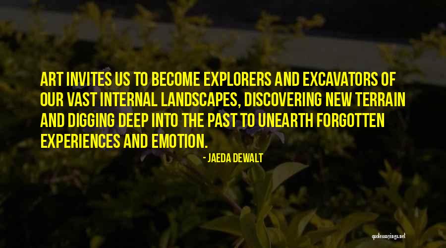Best Inspirational Creative Quotes By Jaeda DeWalt Best Inspirational Creative Quotes By Jaeda DeWalt