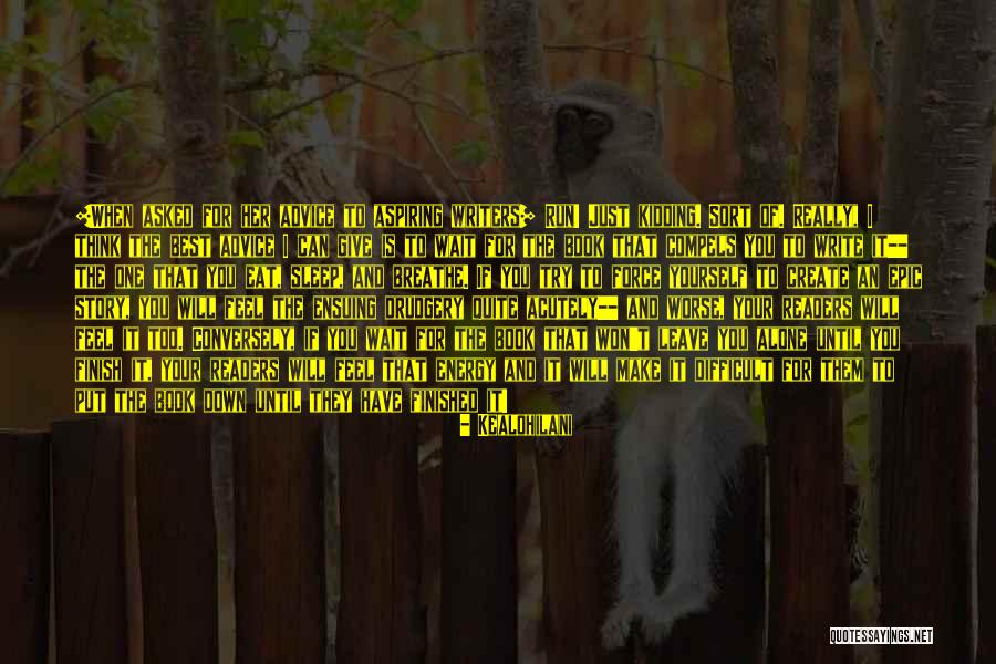 Best Inspirational Creative Quotes By Kealohilani Best Inspirational Creative Quotes By Kealohilani